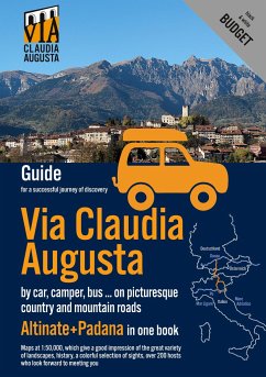 Via Claudia Augusta by car, camper, bus, ... &quote;Altinate&quote; +&quote;Padana&quote; BUDGET