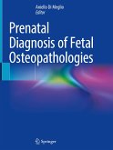 Prenatal Diagnosis of Fetal Osteopathologies