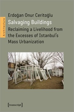 Salvaging Buildings - Ceritoglu, Erdogan Onur