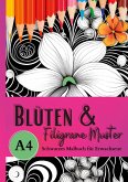 Schwarzes Malbuch für Erwachsene ¿Blüten & Filigrane Muster¿