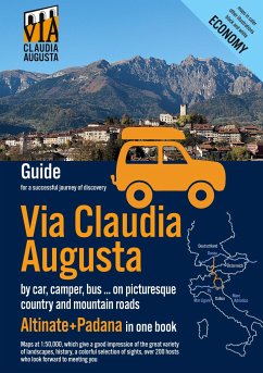 Via Claudia Augusta by car, camper, bus, ... &quote;Altinate&quote; +&quote;Padana&quote; ECONOMY