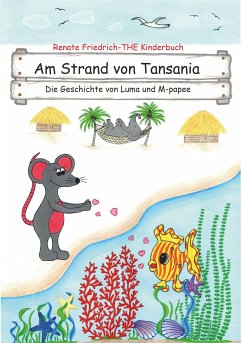 Am Strand von Tansania - Friedrich, Renate