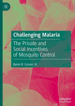 Challenging Malaria - Carson, III, Byron B.