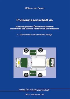 Polizeiwissenschaft 4a - Möllers, Martin H. W.;van Ooyen, Robert Chr.