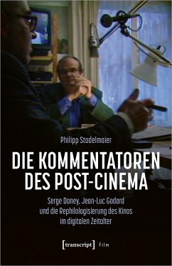 Die Kommentatoren des Post-Cinema - Stadelmaier, Philipp