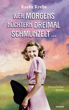 Wer morgens nüchtern dreimal schmunzelt ¿ - Krebs, Karin