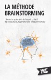 La méthode brainstorming (eBook, ePUB)