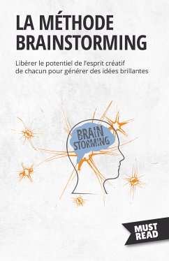 La méthode brainstorming (eBook, ePUB) - Lanore, Peter