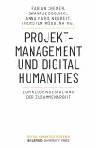 Projektmanagement und Digital Humanities (eBook, PDF)