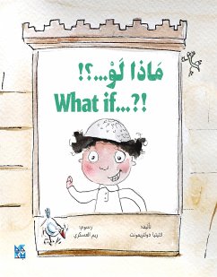 What If Arabic (fixed-layout eBook, ePUB) - Laetitia, d'Oultremont; Reem, Askari