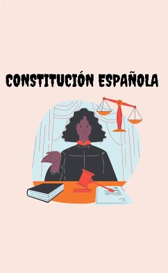 Constitución Española (eBook, ePUB) - BOLETÍN OFICIAL, ESTADO