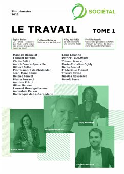 Revue Sociétal : Le travail - Tome 1 (fixed-layout eBook, ePUB) - Institut de l'Entreprise, Institut de l'Entreprise