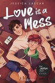 Love is a mess (eBook, ePUB)