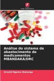 Análise do sistema de abastecimento de medicamentos MBANDAKA/DRC