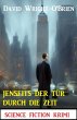 Jenseits der Tür durch die Zeit:... - Bild 1