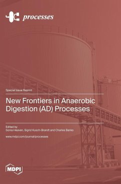 New Frontiers in Anaerobic Digestion (AD) Processes