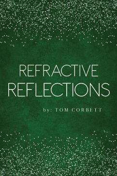 Refractive Reflections - Corbett, Tom