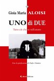 UNO di DUE (eBook, ePUB)