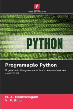 Programação Python - Manivasagam, M. A.;Binu, V. P.