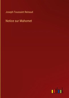Notice sur Mahomet - Reinaud, Joseph-Toussaint