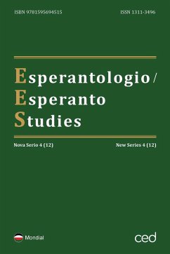 Esperantologio / Esperanto Studies. Nova Serio / New Series 4 (12) - Schubert, Klaus; Fians, Guilherme