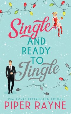 Single & Ready to Jingle - Rayne, Piper