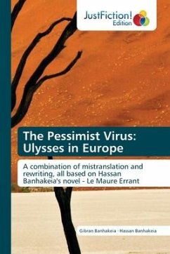 The Pessimist Virus: Ulysses in Europe - Banhakeia, Gibran;Banhakeia, Hassan