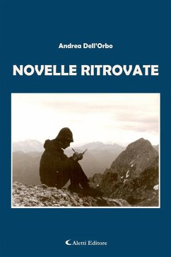 Novelle ritrovate (eBook, ePUB) - Dell'Orbo, Andrea