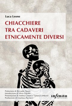 Chiacchiere tra cadaveri etnicamente diversi (eBook, ePUB) - Leone, Luca