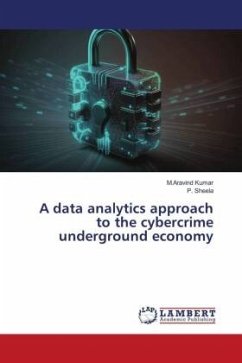 A data analytics approach to the cybercrime underground economy