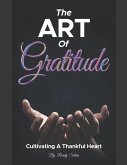 The Art Of Gratitude The Art Of Gratitude