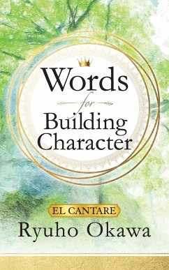 Words for Building Character - Okawa, Ryuho