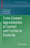 Finite Element Approximation of Contact and Friction in Elasticity (eBook, PDF)