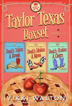Taylor Texas Boxset (Books 1-3) (eBook, ePUB) - Walton, Vikki