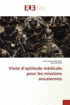 Visite d¿aptitude médicale pour les missions onusiennes - BEN DHIA, Imed Eddine;SOUISSI, Amel