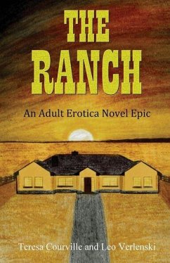 THE RANCH - Courville, Teresa; Verlenski, Leo