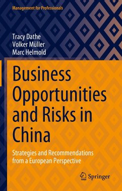 Business Opportunities and Risks in China (eBook, PDF) - Dathe, Tracy; Müller, Volker; Helmold, Marc