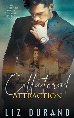 Collateral Attraction - Durano, Liz