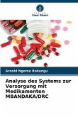 Analyse des Systems zur Versorgung mit Medikamenten MBANDAKA/DRC
