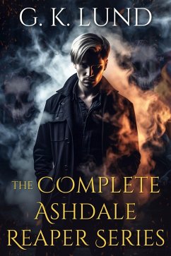 Cover The Complete Ashdale Reaper Series (eBook, ePUB)
