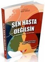 Sen Hasta Degilsin - Güllü, Izzet