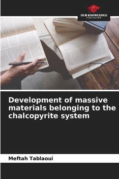 Development of massive materials belonging to the chalcopyrite system - Tablaoui, Meftah