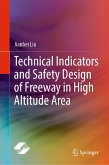 Technical Indicators and Safety Design of Freeway in High Altitude Area (eBook, PDF)