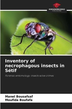 Inventory of necrophagous insects in Sétif - Bousafsaf, Manel;Boufafa, Moufida