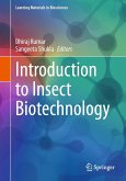 Introduction to Insect Biotechnology (eBook, PDF) Introduction to Insect Biotechnology (eBook, PDF)