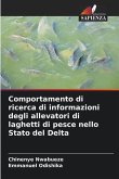 Comportamento di ricerca di informazioni degli allevatori di laghetti di pesce nello Stato del Delta