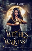 Witches & Walk-Ins (Castle Point Witch, #1) (eBook, ePUB)