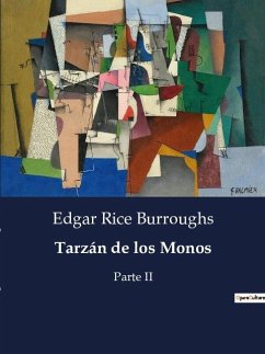 Tarzán de los Monos - Rice Burroughs, Edgar