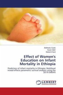 Effect of Women's Education on Infant Mortality in Ethiopia - Oyato, Befekadu;Zakir, Husen;Awol, Mukemil