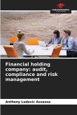 Financial holding company: audit, compliance and risk management